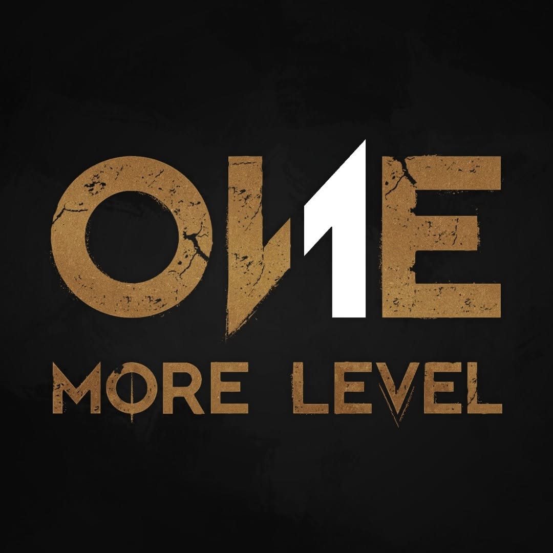 ONE MORE LEVEL